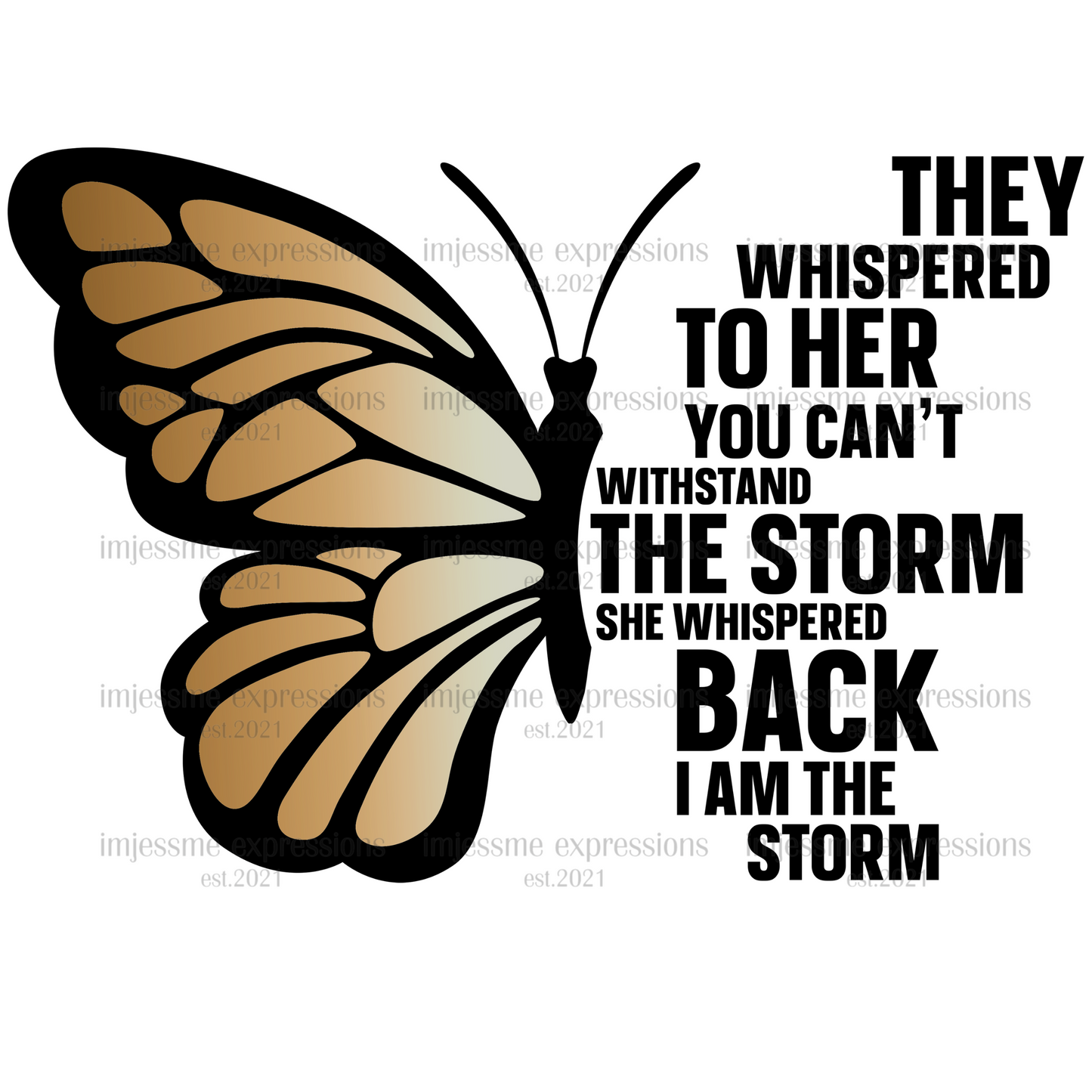 I Am the Storm - Word Art Sublimation Graphic Tee