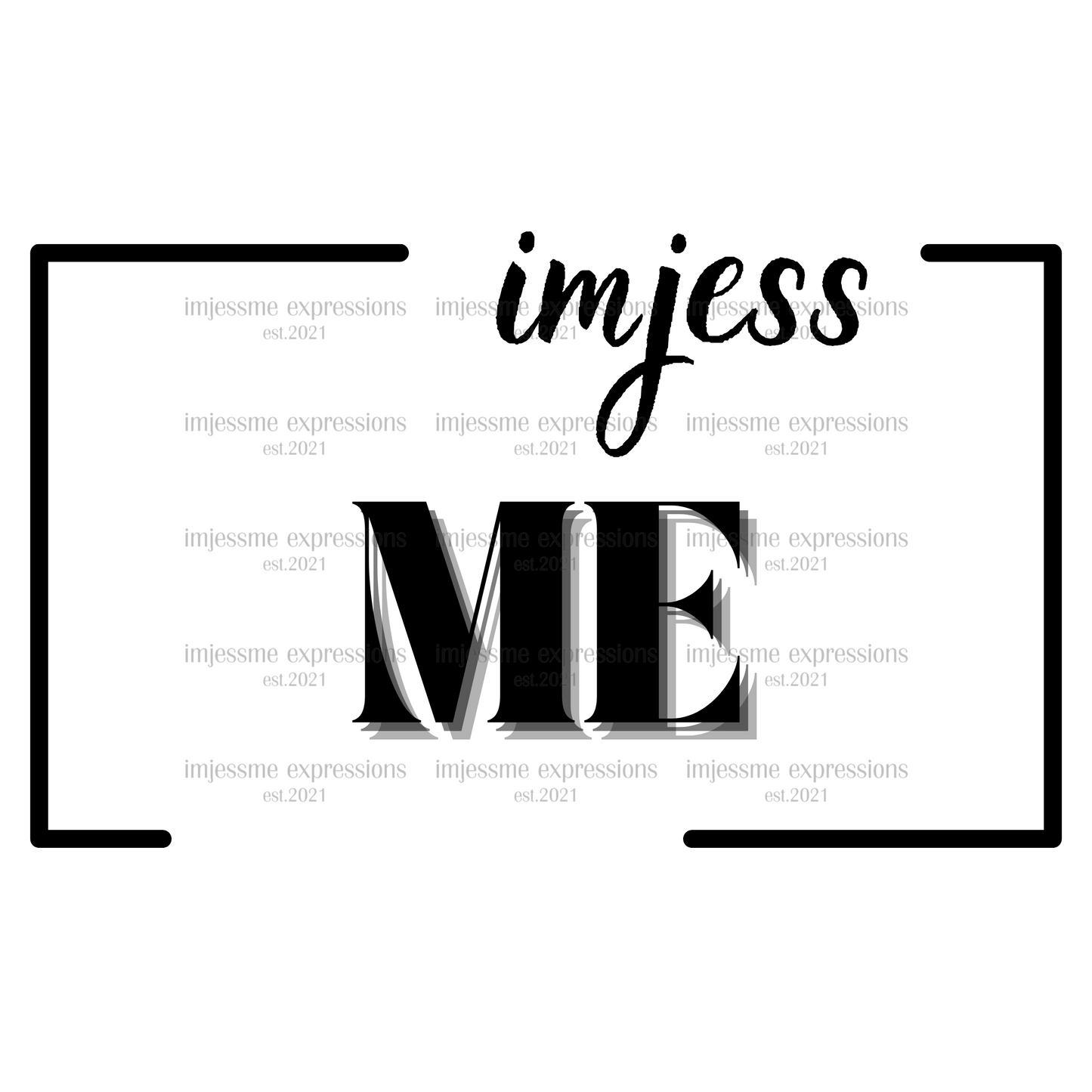 Me - Imjess... Signature Expressions