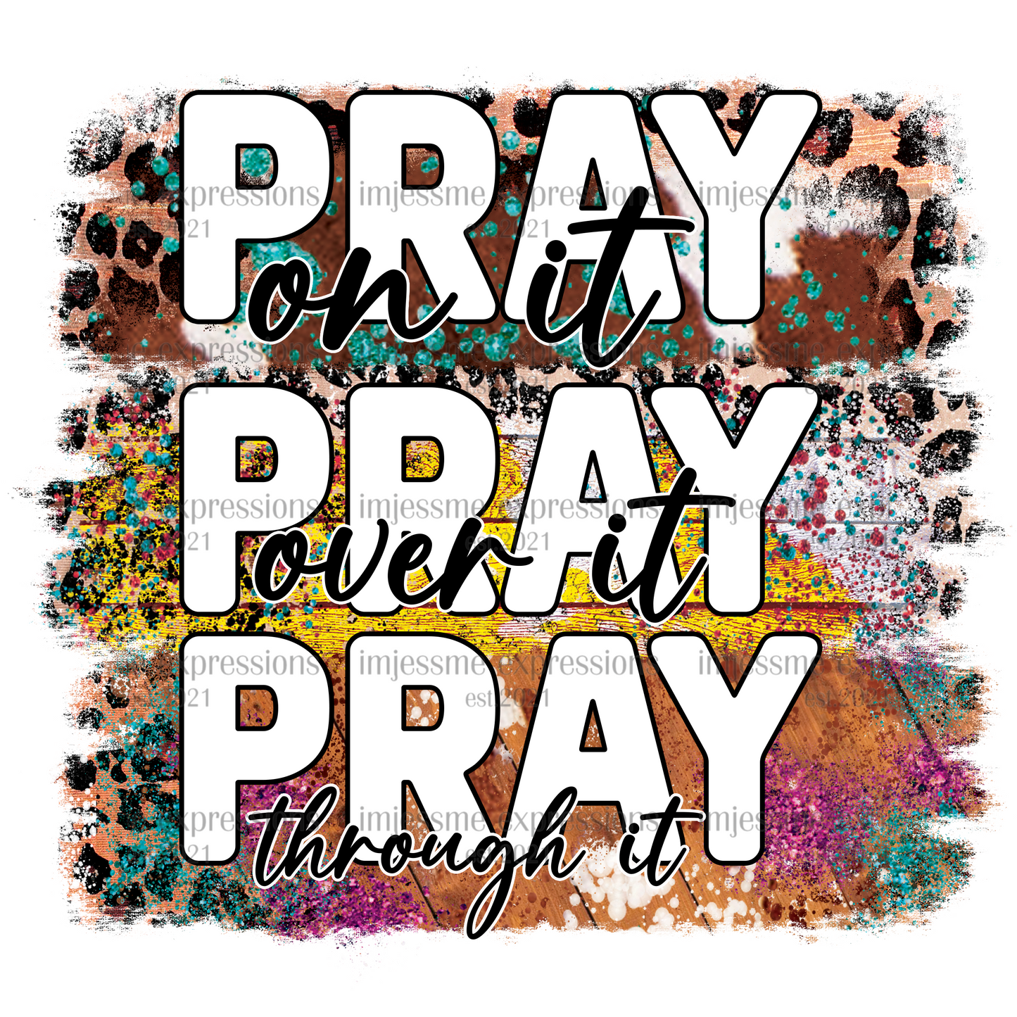 Pray-Pray-Pray - Sublimation Graphic Tee