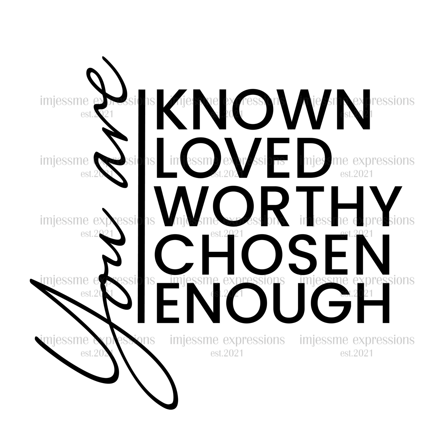You Are... - Word Art Sublimation Graphic Tee