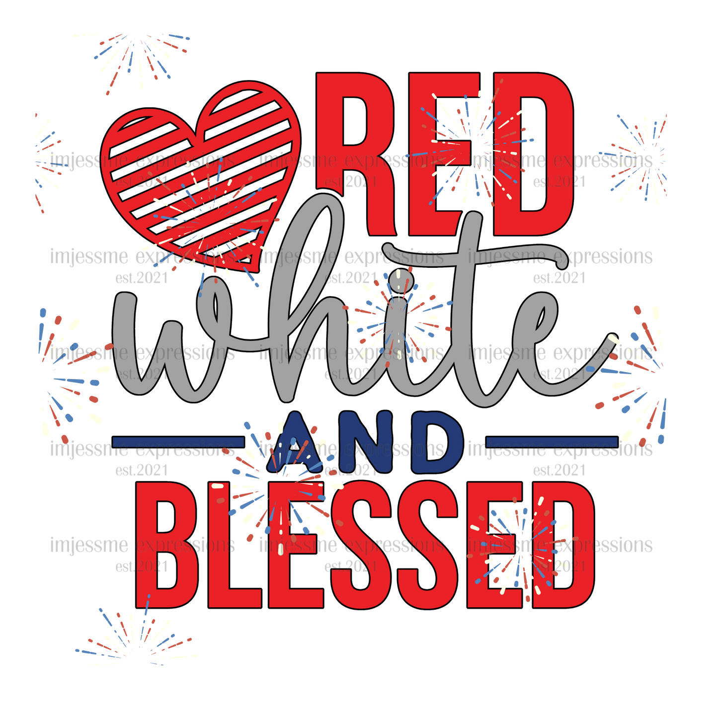 Patriotic - Red, White & Blessed