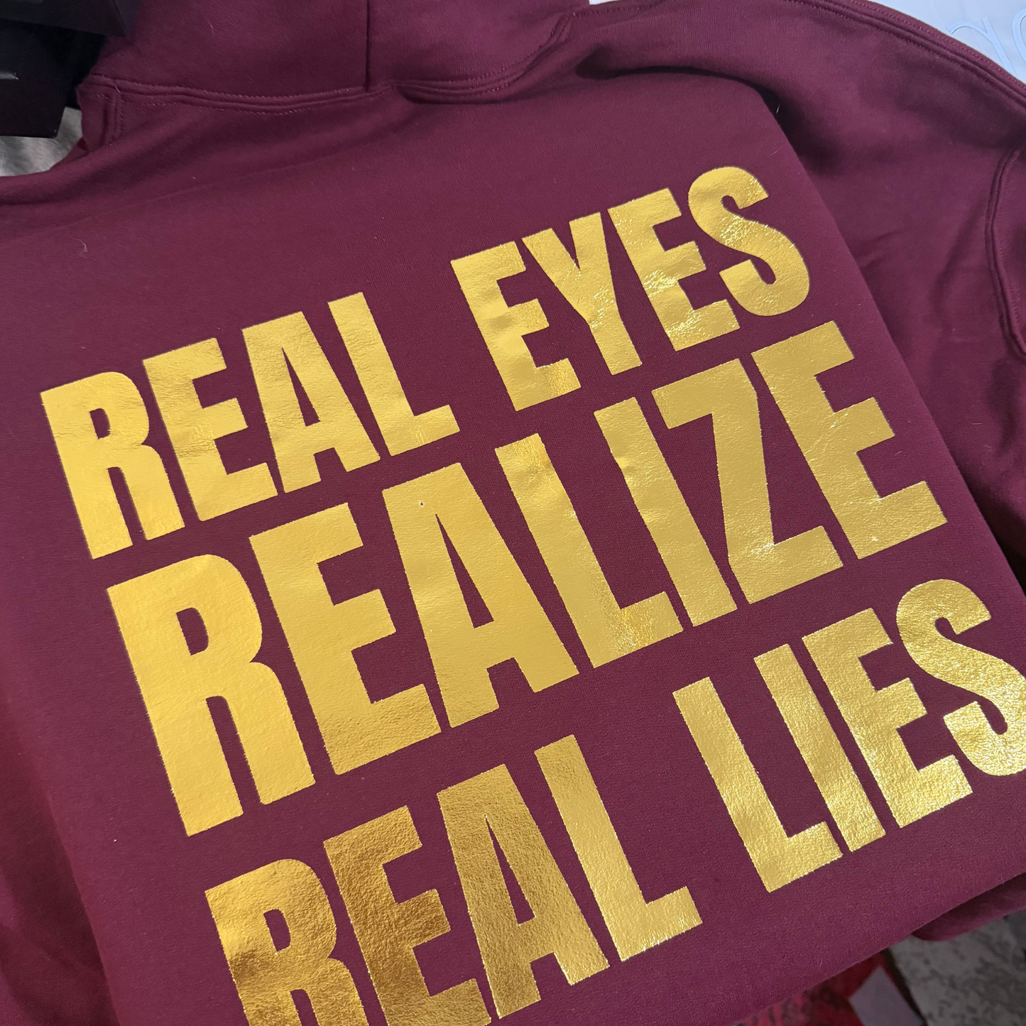 Real Eyes Realize Real Lies - Graphic Hoodie