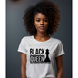Black Queen (Blk & Wht) - Melanin Magic Sublimation Graphic Tee