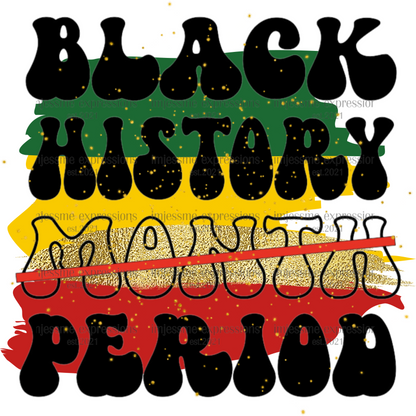 Black History Period 1 - Sublimation Graphic Tee