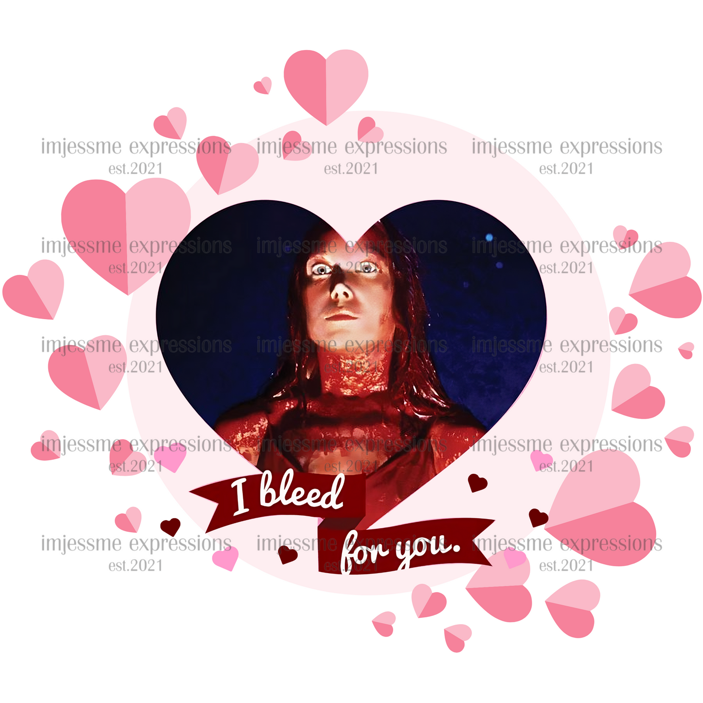 Carrie-I bleed for you - Scary Valentine Sublimation Graphic Tee