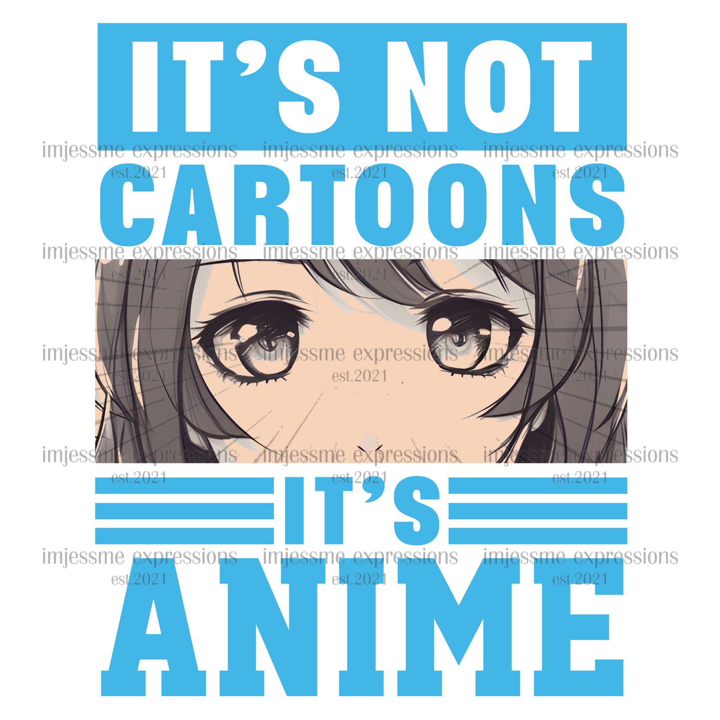 It's Not Cartoons! It's Anime! - Sublimation Graphic Tee