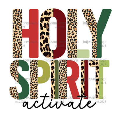 Holy Spirit Activate 2 - Sublimation Graphic Tee