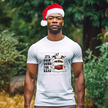 It's Goin Down For Real - Graphic Tee
