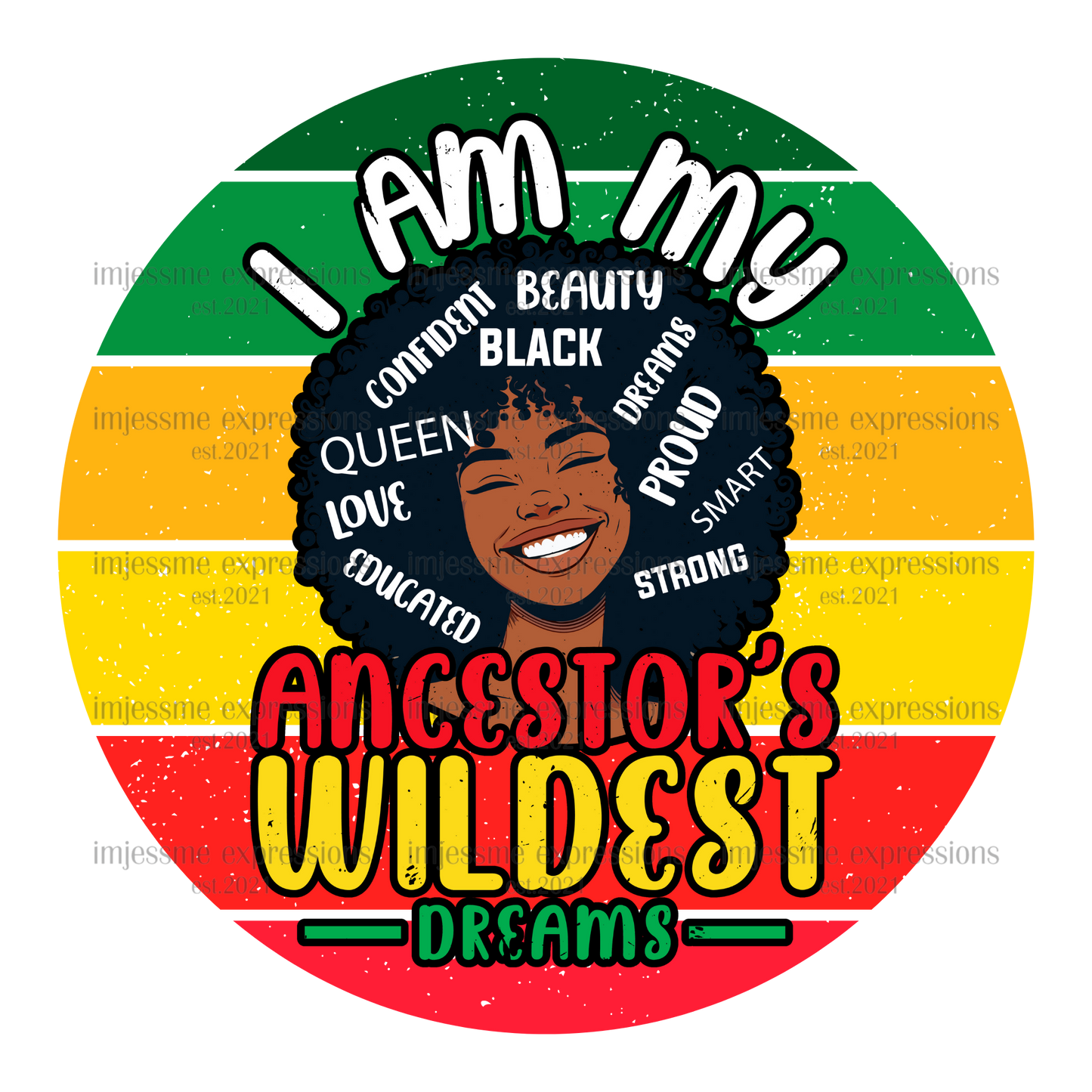 Juneteenth - Ancestor's Wildest Dreams