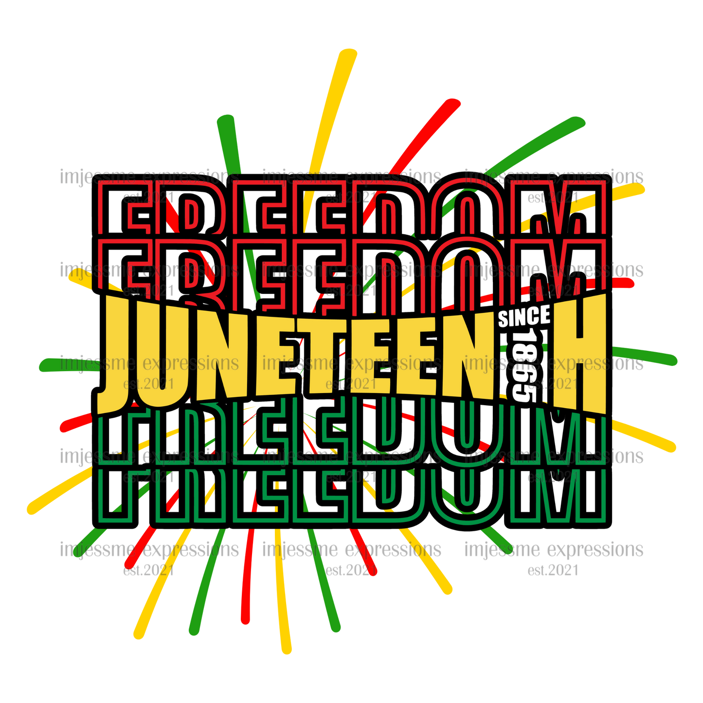 Juneteenth - Freedom