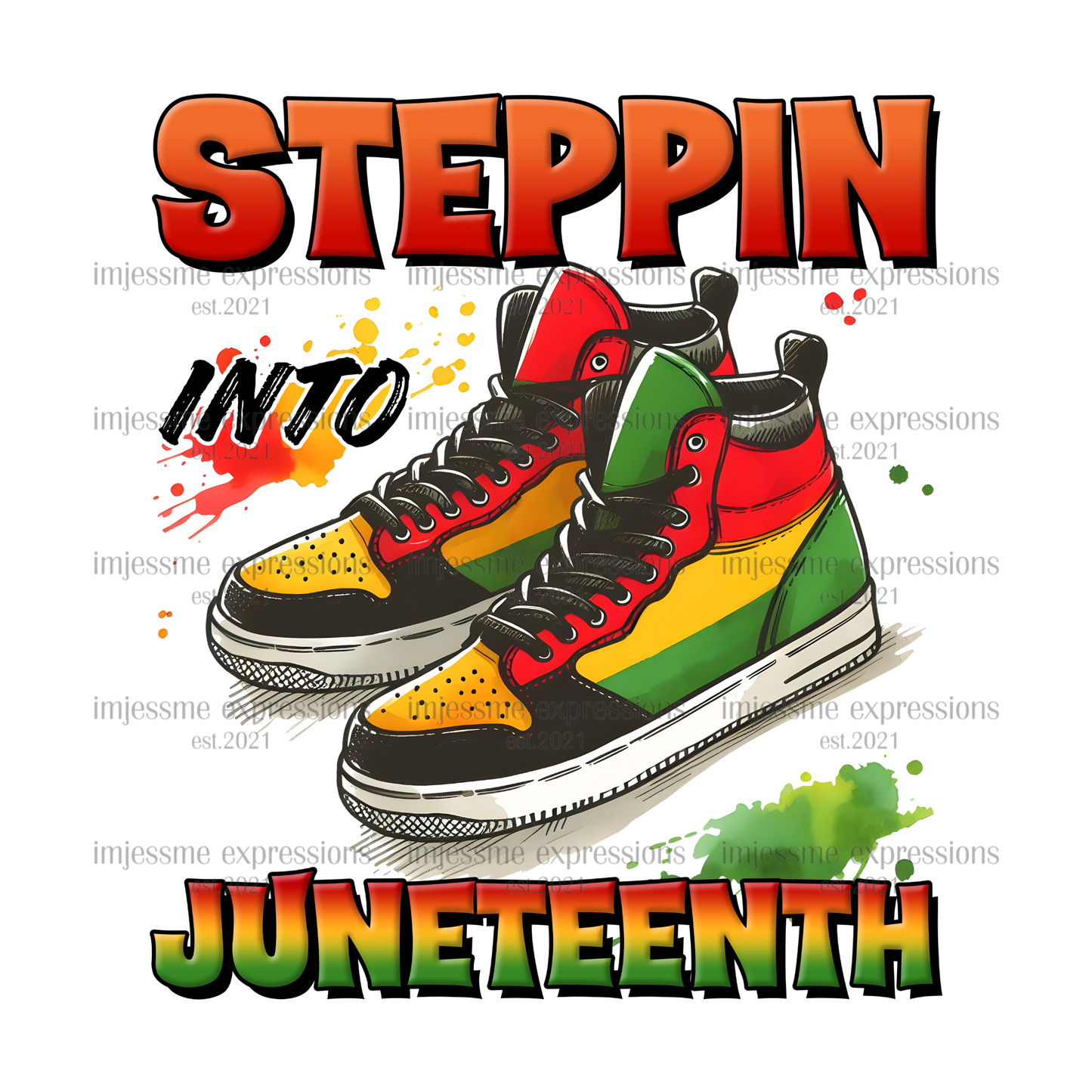 Juneteenth - Steppin into Juneteenth