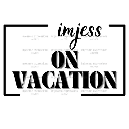 On Vacation - Imjess... Signature Expressions