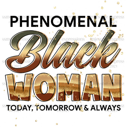 Phenomenal Black Woman - Melanin Magic Sublimation Graphic Tee