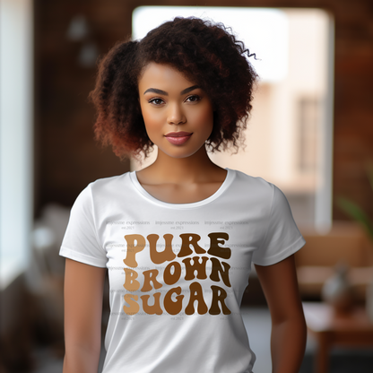 Pure Brown Sugar - Melanin Magic Sublimation Graphic Tee