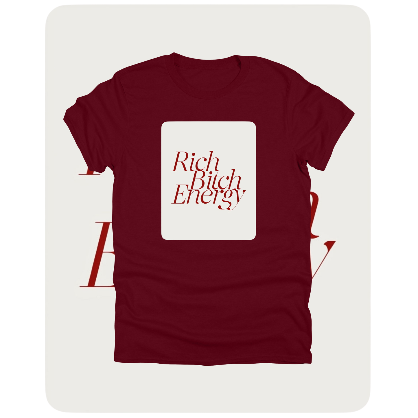 RICH B#TCH ENERGY - Attitude Amplified Graphic Tee