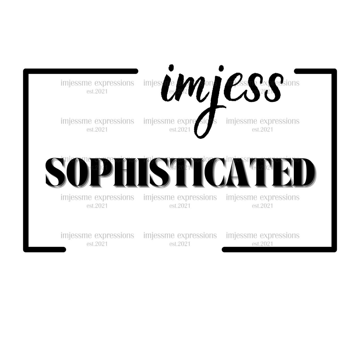 Sophisticated - Imjess... Signature Expressions