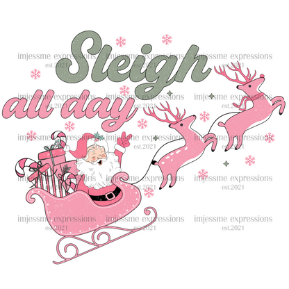 Retro-Sleigh all day - Graphic Tee