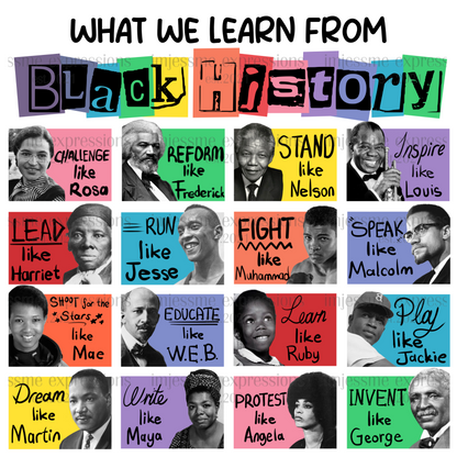 What We Learn From Black History - Sublimation Graphic Tee