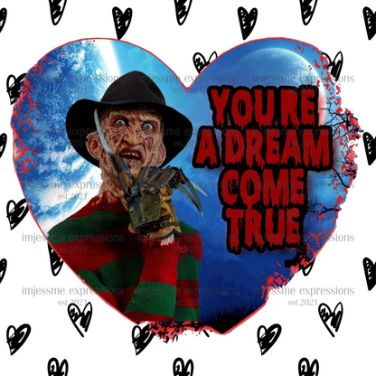 Freddy - You're A Dream Come True - Scary Valentine Sublimation Graphic Tee