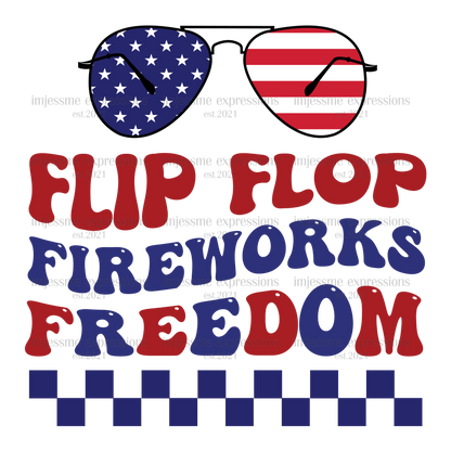 Patriotic - Flip Flops, Fireworks, Freedom