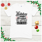 Holiday Family Drama - Graphic Tee