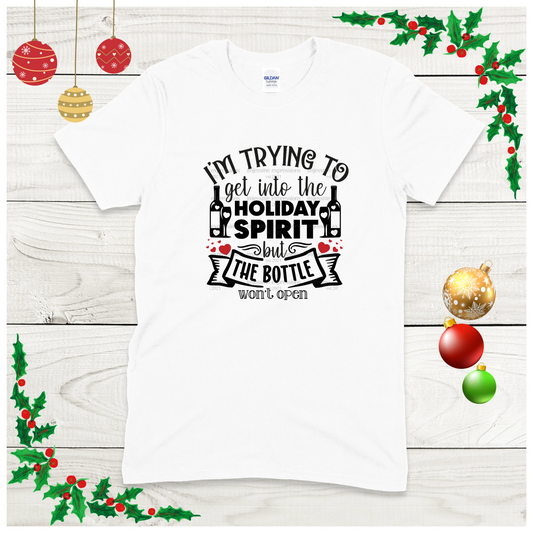 I'm Trying to get into the Holiday Spirit - Graphic Tee
