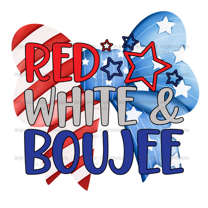 Patriotic - Red, White & Boujee